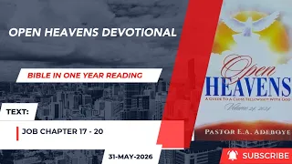 Open Heavens Bible in One Year Reading 31-05-2026 Job 17 - 20