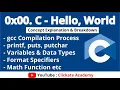 Introduction to C Language GCC Printf Puts Putchar 0x00 C - Hello World