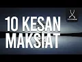 Lagu 10 KESAN MAKSIAT - USTAZ SHUKERY
