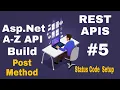 ASP NET Web API Create RESTful API s using C NET 4 5 with SQL Server A-Z 2020 Part 5 Post