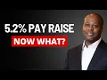 Making the Most of Your 2024 Federal Pay Raise