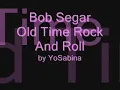 Bob Segar - Old time rock n roll Lyrics Request - Heyy00121