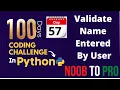 Day 57 100 Days Coding Challenge in Python