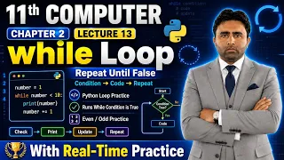 While Loop in Python Programming 11th Class Computer Science Chapter 2 Python Programming Qais
