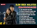 Lagu Lagu Slow Rock Malaysia terbaru 2026 | Paling sedih \u0026 Menyayat hati | Enak didengar saat santai