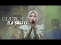 Munafiq Cover Ela Soraya Live show Assyifanada