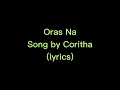 Lagu Oras Na-Coritha(lyrics)🎵