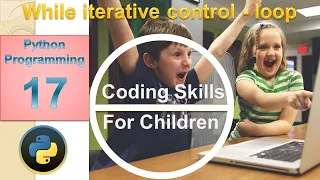 While loop and infinite loop with eg in python Urdu-Hindi Lecture 17 by Coding Skills for Children