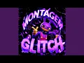 MONTAGEM GLITCH - Ultra Slowed