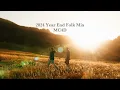 Lagu MC4D's 2024 Folk Year End Mashup