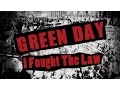 Download Lagu Green Day - I Fought The Law (2004)