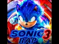 Sonic 3 La Película Rap