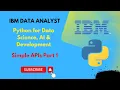 Simple APIs Part 1 Python for Data Science AI Development IBM Data Analyst