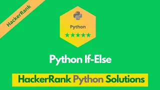 HackerRank Python If-Else problem solution Python problems solutions Programmingoneonone