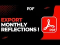 How To Export Monthly Reflections To PDF