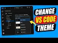 How to Change Theme in VS Code 2026 Step-by-Step Guide