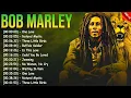 Download Lagu Bob Marley Best Songs Playlist Ever - Greatest Hits Of Bob Marley Full Album