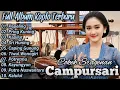 Download Lagu FULL ALBUM CAMPURSARI COKEK SRAGENAN KOPLO TERGAYENG FULL BASSS GLERRR JERNIH ENAK DIDENGARKAN 