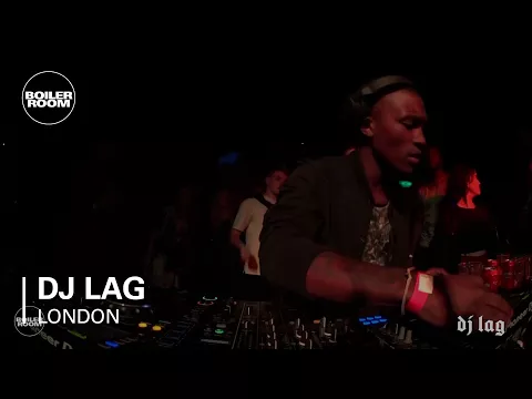 Download MP3 DJ Lag Boiler Room London DJ Set