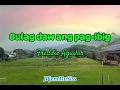 Download Lagu Bulag daw ang pag-ibig (Freddie Aguilar) - @JPjemPagaduan #lyrics #video