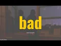 Download Lagu wave to earth - bad (Lyrics) [ENG]
