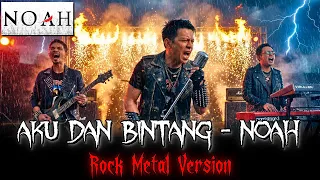 aku dan bintang noah cover versi hard rock 