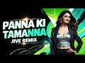 Lagu Panna Ki Tamanna Jive Remix | DJ Ashik X DJ KoNiKz | Vxd Produxtionz
