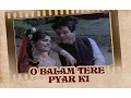 Download Lagu O Balam Tere Pyar Ki (Video Song) | Ram Aur Shaym | Mumtaz | Dilip Kumar | Asha Bhosle | Mohd. Rafi