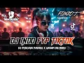 Download Lagu DJ BEST FUNKOT‼️|| DJ PERCAYA PADAKU (RAJULI)‼️|| DJ JIKA MENGERTI AKU‼️| DJ GARAM DAN MADU‼️DJ Biim
