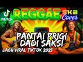 Lagu Pantai prigi dadi saksi reggae ska