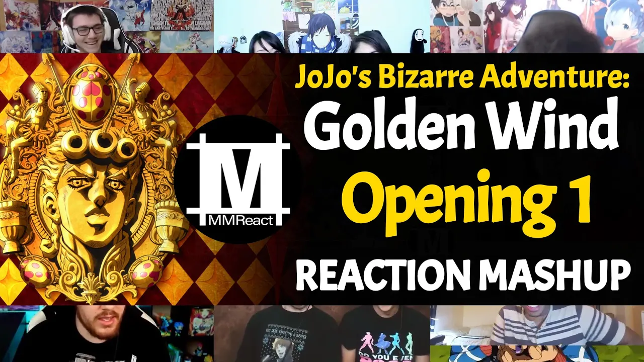 JoJo's Bizarre Adventure: Golden Wind Opening 1 | Reaction Mashup