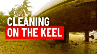 Cleaning a Yacht Hull on the Keel | A Method We Didn’t Believe Was Possible