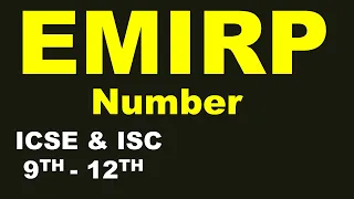 EMIRP number ICSE ISC 9th-12th