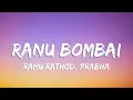 Download Lagu Ranu Bombai Lyrics – Ramu Rathod \u0026 Prabha @SN_Entertain