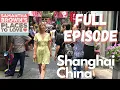Lagu Shanghai, China - Samantha Brown's Places to Love FULL EPISODE