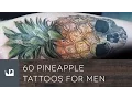 60 Pineapple Tattoos For Men