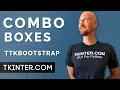 ComboBoxes and Bindings - Tkinter TTKBootstrap 5