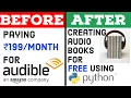 Create books using Python Amazon Audible s Alternative Convert PaperBooks to books