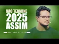 Lagu Não termine 2025 assim | Mentoria de vida | Deive Leonardo
