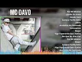 MC Davo 2024 MIX Grandes Exitos - Por Mi México, ¿quién Te Crees, Desde Cero, Aunque Ya No Estés