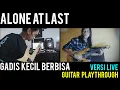 Download Lagu Alone At Last - Gadis Kecil Berbisa (live Version) || Guitar Playthrough