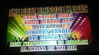 Download EPISODE KE 2 HAPPY PARTY ROFIQ REBONK 079 DUET AMPUH ABI MANYU 93 DJ VHIONA ON THE MIX MP3