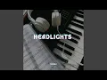 Download Lagu Headlights (Remix slow style)