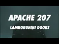 Apache 207 - Lamborghini Doors (Lyrics)