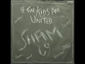 Sham 69 - If The Kids Are United (single 1978)