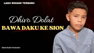 cover bawa daku ke sion dhivo dolat mv