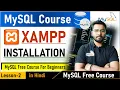 MySQL Part-2 MSySQL Tutorial MySQL Tutorial for Beginners MySQL XAMPP installation