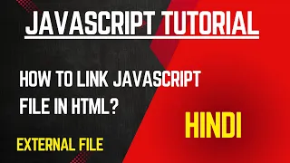 how to link html file with javascript external javascript file in html javascript tutorial