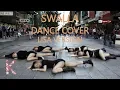 SWALLA - LISA VERSION (BLACKPINK) DANCE COVER [K-OTIC]