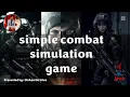 Simple Combat Simulation Game Presented by Dishan De Silva
